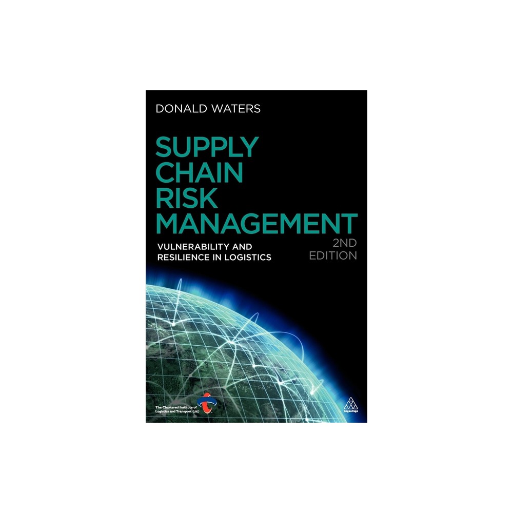 Supply Chain Risk Management - 2nd Edition by Donald Waters (Paperback)