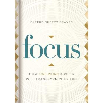 Focus - by  Cleere Cherry (Paperback)