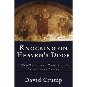 Knocking on Heaven's Door - by  David Crump (Paperback)