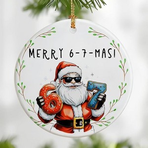 Lomsoe Santa Says 67 Gifts Christmas Ornament 2025 for Women Men Friends Six Seven Ornaments Gifts for Christmas Tree Christmas Decor Christmas Gift - 1 of 1