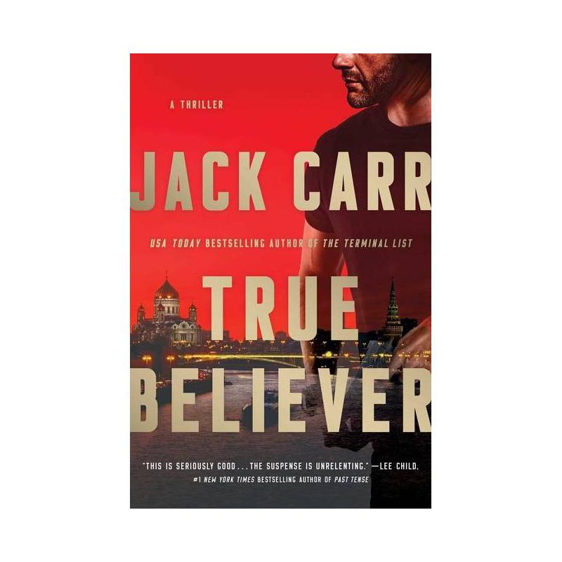 True Believer - (Terminal List) by Jack Carr, 1 of 2
