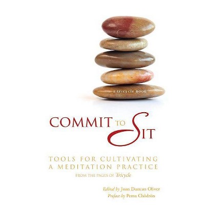 Commit to Sit - by  Joan Duncan Oliver (Paperback)