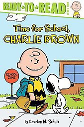 Time for School, Charlie Brown (Paperback) by Charles M. Schulz