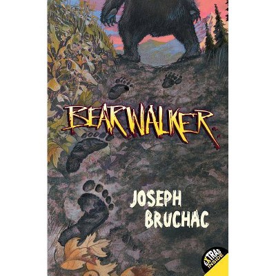 Bearwalker - by  Joseph Bruchac (Paperback)