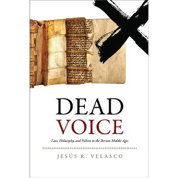 Dead Voice - (Middle Ages) by  Jesús D Rodríguez-Velasco (Hardcover)