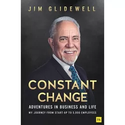 Constant Change - by  Jim Glidewell (Paperback)