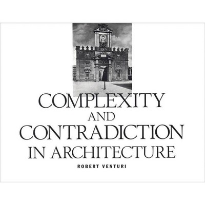 Robert Venturi: Complexity and Contradiction in Architecture - (Museum of Modern Art Papers on Architecture) 2nd Edition (Paperback)