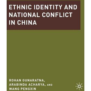 Ethnic Identity and National Conflict in China - by  A Acharya & R Gunaratna & W Pengxin (Hardcover) - 1 of 1