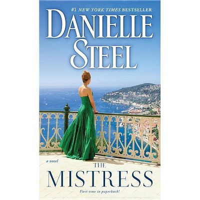 Mistress: A Novel 09/26/2017 - by Danielle Steel (Paperback)