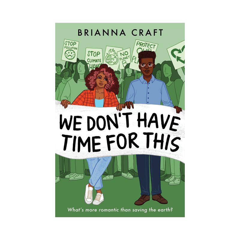 We Don't Have Time for This - by  Brianna Craft (Hardcover), 1 of 2