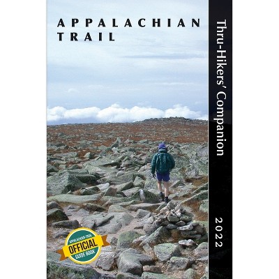 Appalachian Trail Thru-hikers' Companion 2022 - By Appalachian Long 