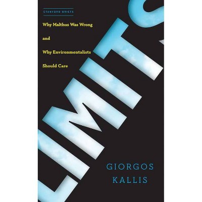 Limits - by  Giorgos Kallis (Paperback)