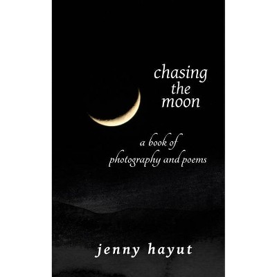 Chasing the moon - Large Print by  Jenny Hayut (Paperback)