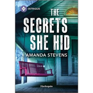 The Secrets She Hid - by  Amanda Stevens (Paperback) - 1 of 1