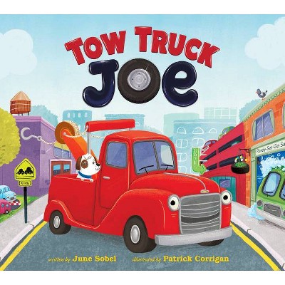 Tow Truck Joe - by  June Sobel (Board Book)