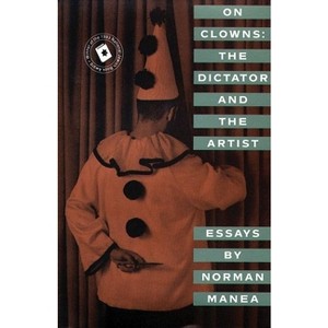 On Clowns - by  Norman Manea (Paperback) - 1 of 1