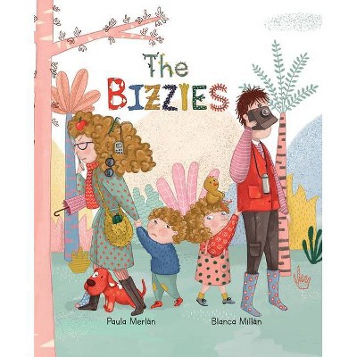 The Bizzies - by  Paula Merlán (Hardcover)