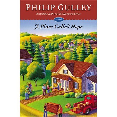 A Place Called Hope - by  Gulley (Paperback)