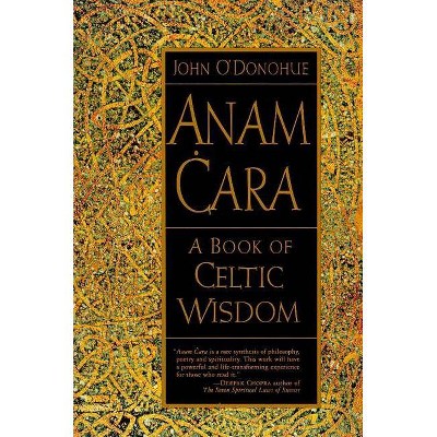 Anam Cara - by  John O'Donohue (Paperback)