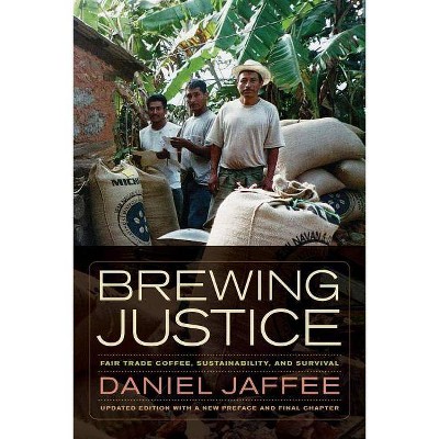 Brewing Justice - by  Daniel Jaffee (Paperback)