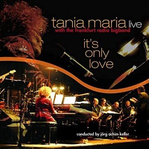 Tania Maria & Frankfurt Radio Big Band - It's Only Love (Vinyl) - 1 of 1