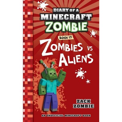 Diary of a Minecraft Zombie Book 19 - by Zack Zombie (Paperback)