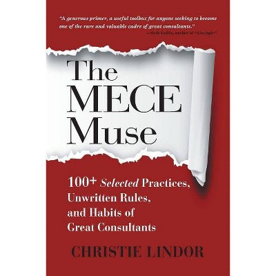 The MECE Muse - by  Christie Lindor (Paperback)