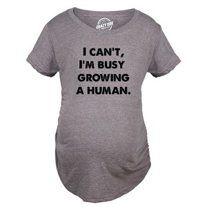 Maternity I Cant Im Busy Growing A Human Shirt Funny Mother's Day Gift Pregnancy Tee For Ladies - Crazy Dog Maternity T Shirt - 1 of 4