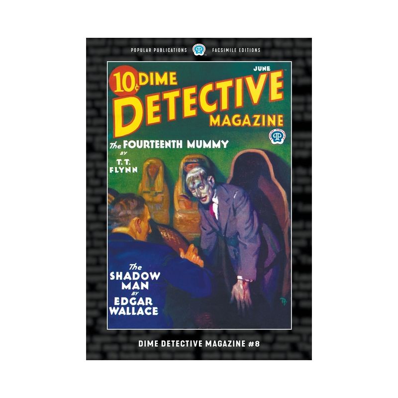Dime Detective Magazine #8 - by  Frederick Nebel & Edgar Wallace & Fred Macisaac (Paperback), 1 of 2