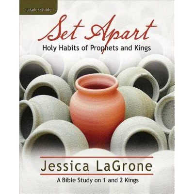 Set Apart - Women's Bible Study Leader Guide - by  Jessica LaGrone (Paperback)