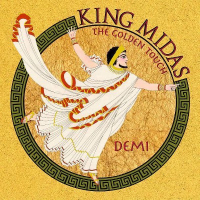 King Midas - by  Demi (Hardcover)