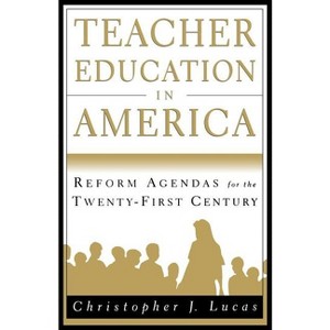 Teacher Education in America - by  Na Na (Paperback) - 1 of 1