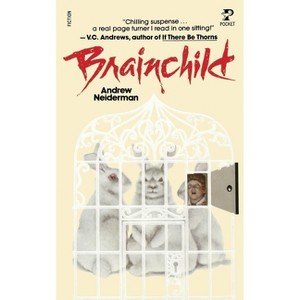Brain Child - by  Andrew Neiderman (Paperback) - 1 of 1