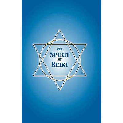 The Spirit Of Reiki - by  Carolyn E Jackson (Paperback)