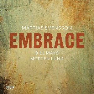 Mattias Svensson - Embrace (CD) - 1 of 1
