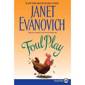 Foul Play - Large Print by  Janet Evanovich (Paperback)