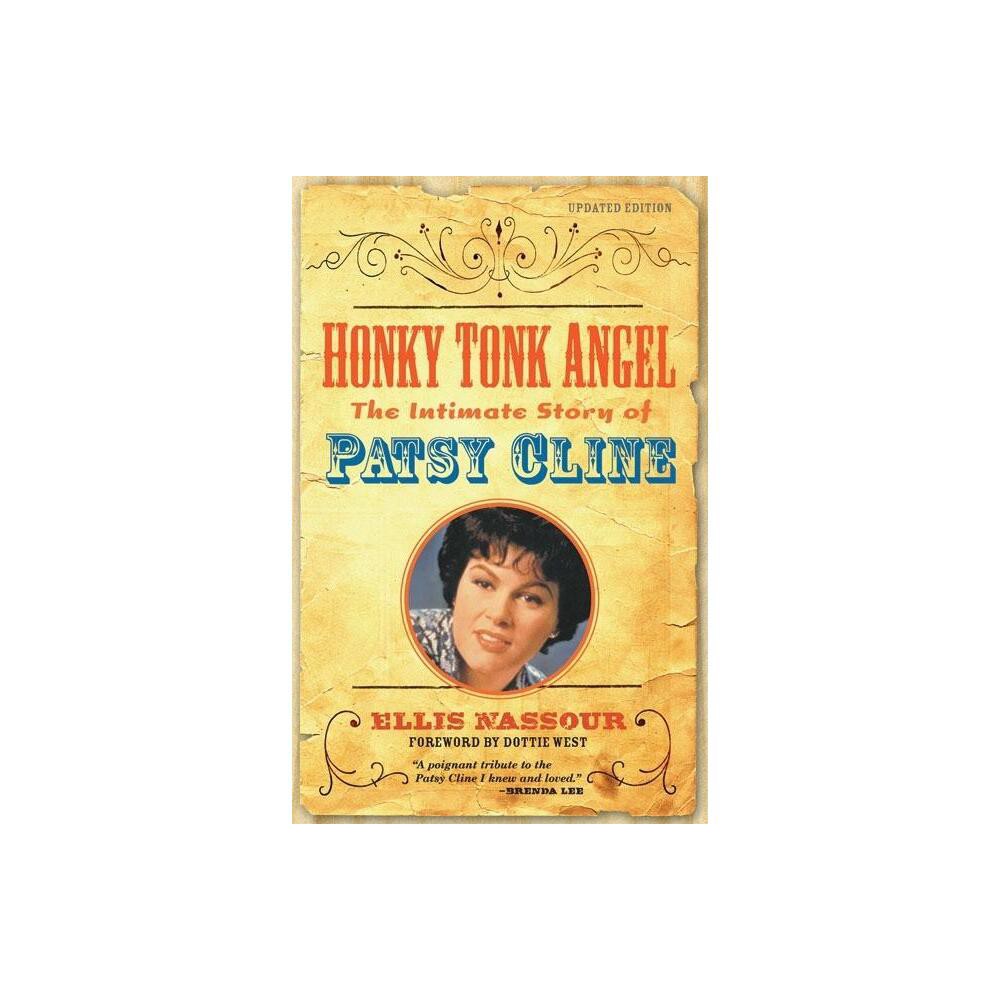 Honky Tonk Angel - by Ellis Nassour (Paperback)