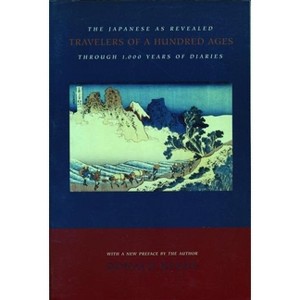Travelers of a Hundred Ages - by  Donald Keene (Paperback) - 1 of 1