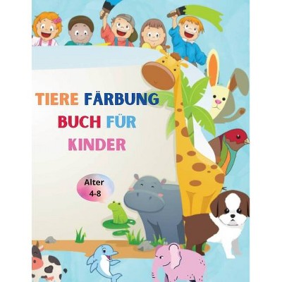 Tiere Färbung Buch für Kinder - by  Urtimud Uigres (Paperback)