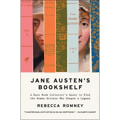 Jane Austen's Bookshelf - by  Rebecca Romney (Paperback)