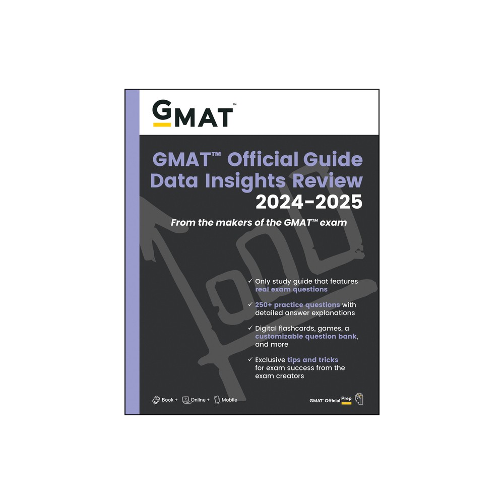 GMAT Official Guide Data Insights Review 2024-2025: Book + Online Question Bank - (Paperback)