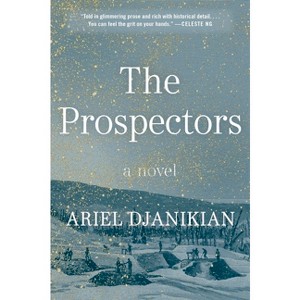 The Prospectors - by Ariel Djanikian - 1 of 1