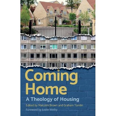 Coming Home - by  Graham Tomlin & Malcolm Brown (Paperback)