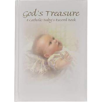 God's Treasure: A Catholic Baby's Record Book - by  Kathy Fincher (Hardcover)