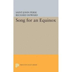 Song for an Equinox - by  Saint-John Perse (Paperback) - 1 of 1