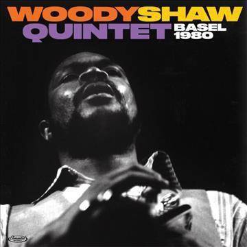 Woody Shaw - Live in Basel 1980 (LP) (Vinyl)