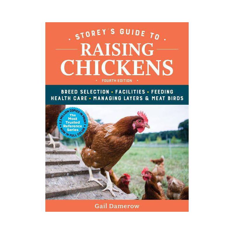 Storey's Guide to Raising Chickens, 4th Edition - by Gail Damerow, 1 of 2