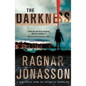 The Darkness - (Hulda) by  Ragnar Jónasson (Paperback) - 1 of 1