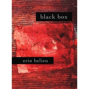 Black Box - by  Erin Belieu (Paperback) - 1 of 1