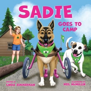 Sadie Goes to Camp - by  Linda Zimmerman (Paperback) - 1 of 1